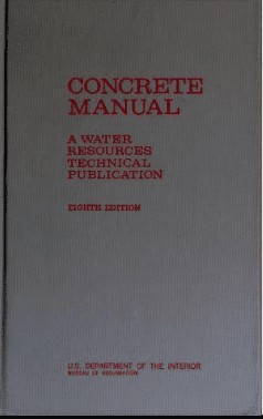 دانلود کتاب Concrete manual: a manual for the control of construction (8th Edition)