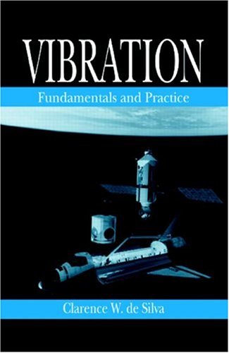 دانلود کتاب Vibration: Fundamentals and Practice, Second Edition
