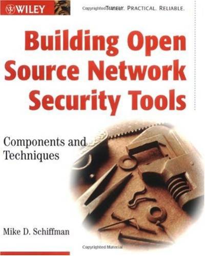 دانلود کتاب Building Open Source Network Security Tools: Components and Techniques