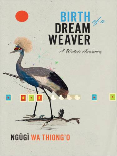 دانلود کتاب Birth of a Dream Weaver: Writer’s Awakening