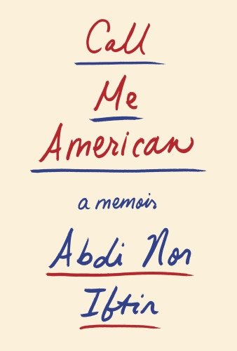 دانلود کتاب Call Me American: A Memoir