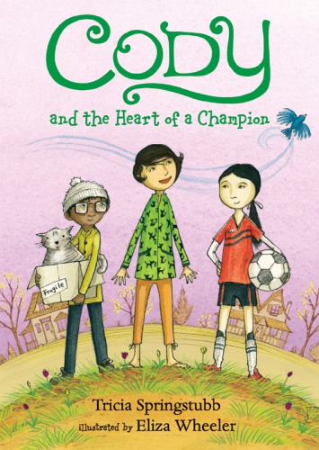 دانلود کتاب Cody and the Heart of a Champion