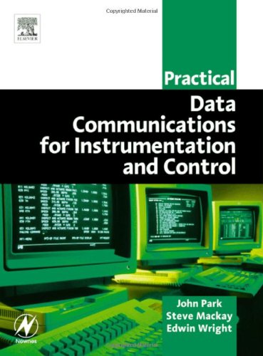 دانلود کتاب Practical Data Communications for Instrumentation and Control (IDC Technology