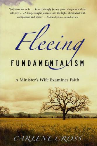دانلود کتاب Fleeing Fundamentalism: A Minister’s Wife Examines Faith