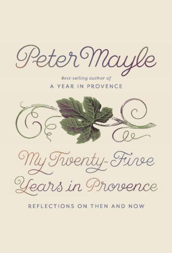 دانلود کتاب My Twenty-Five Years in Provence