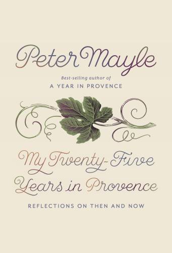 دانلود کتاب My Twenty-Five Years in Provence