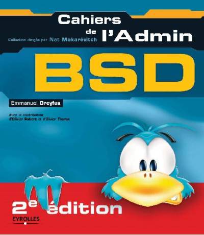 دانلود کتاب Cahiers de l’Admin – BSD Les dessous d’UNIX