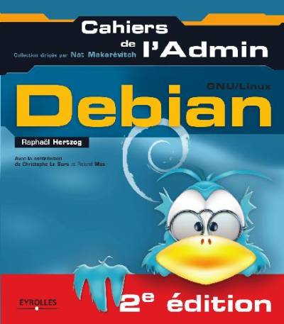 دانلود کتاب Cahiers de l’admin – GNU Linux Debian