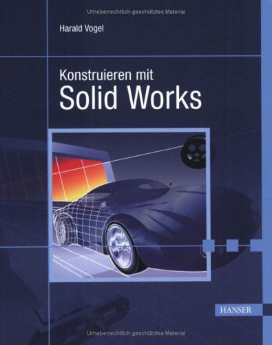 دانلود کتاب Konstruieren mit SolidWorks. CD-ROM