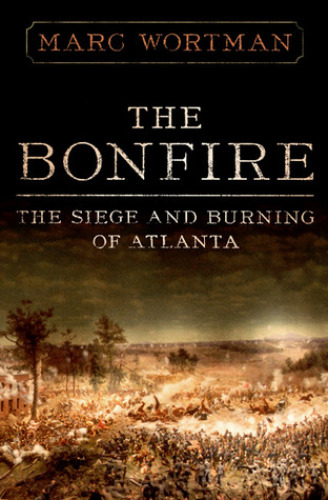 دانلود کتاب The Bonfire Siege and Burning of Atlanta