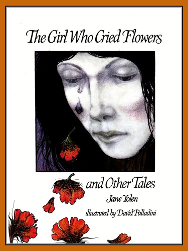 دانلود کتاب The girl who cried flowers and other tales