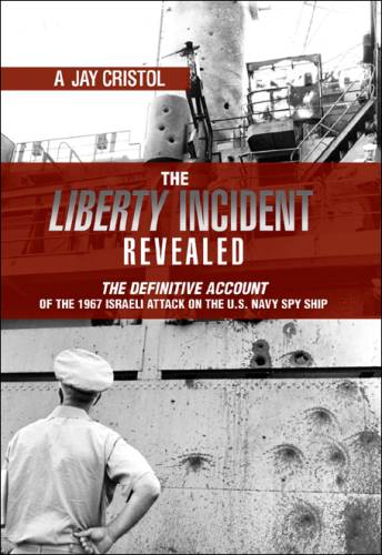 دانلود کتاب The Liberty Incident Revealed