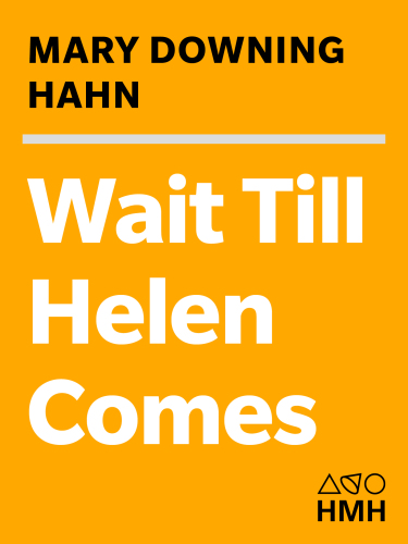 دانلود کتاب Wait Till Helen Comes