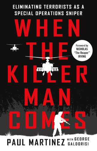 دانلود کتاب When the Killer Man Comes: Eliminating Terrorists as a Special Operations Sniper