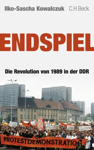 دانلود کتاب Endspiel Die Revolution von 1989 in der DDR