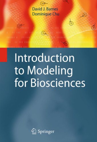 دانلود کتاب Introduction to Modeling for Biosciences