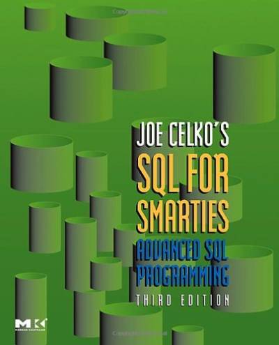 دانلود کتاب Joe Celko’s SQL for Smarties – Advanced Programming