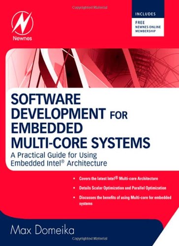 دانلود کتاب Software development for embedded multi-core systems : a practical guide using Intel architecture