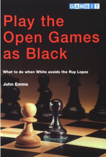 دانلود کتاب Play the Open Games as Black