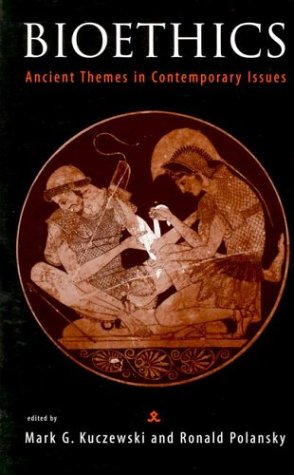 دانلود کتاب Bioethics: Ancient Themes in Contemporary Issues
