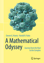 دانلود کتاب A Mathematical Odyssey: Journey from the Real to Complex