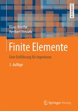 دانلود کتاب Finite Elemente: Eine Einführung für Ingenieure