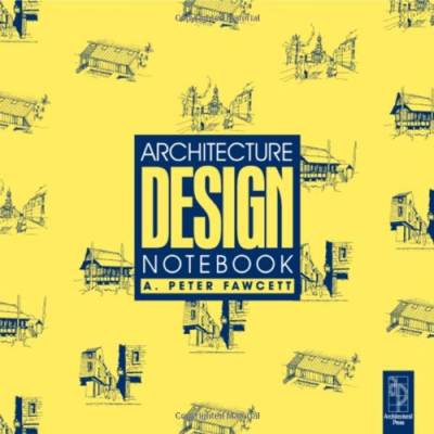 دانلود کتاب Architecture Design Notebook, Second Edition