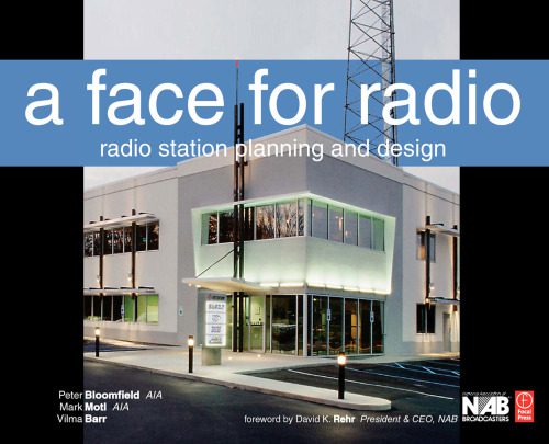 دانلود کتاب A Face for Radio: Guide to Facility Planning and Design
