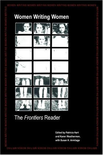 دانلود کتاب Women Writing Women: The Frontiers Reader