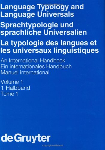 دانلود کتاب Sprachtypologie Und Sprachliche Universalien/Language Typology and Language Universals: Ein Internationales Handbuch/an International Handbook (Teilband, 1