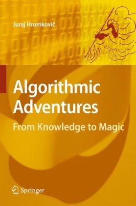 دانلود کتاب Algorithmic Adventures: From Knowledge to Magic