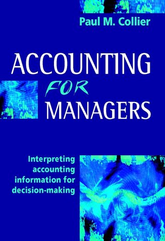 دانلود کتاب Accounting for Managers: Interpreting Information Decision-Making