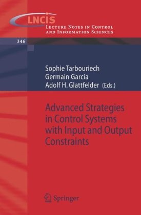 دانلود کتاب Advanced Strategies in Control Systems with Input and Output Constraints