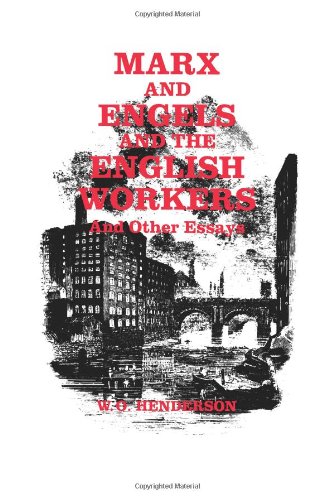 دانلود کتاب Marx and Engels the English Workers: Other Essays