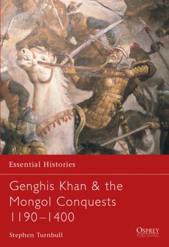 دانلود کتاب Genghis Khan & the Mongol Conquests 1190-1400