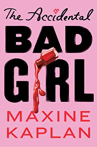 دانلود کتاب The Accidental Bad Girl