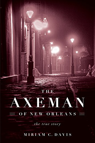 دانلود کتاب The Axeman of New Orleans: True Story