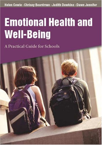 دانلود کتاب Emotional Health and Well-Being: A Practical Guide for Schools