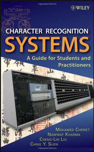 دانلود کتاب Character Recognition Systems: A Guide for Students and Practitioners