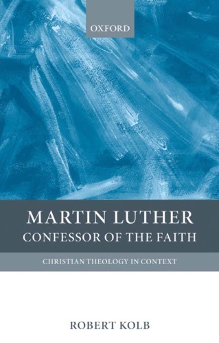 دانلود کتاب Martin Luther: Confessor of the Faith