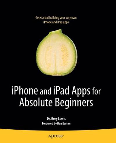 دانلود کتاب iPhone and iPad Apps for Absolute Beginners