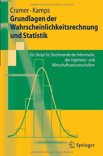 دانلود کتاب Grundlagen der Wahrscheinlichkeitsrechnung und Statistik: Ein Skript für Studierende Informatik, Ingenieur- Wirtschaftswissenschaften
