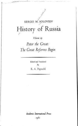 دانلود کتاب History of Russia from Earliest Times Volume 29: Peter the Great: Great Reforms Begin