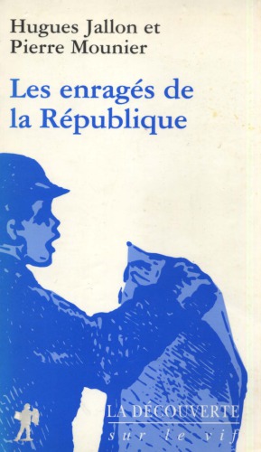 دانلود کتاب Les enragés de la République