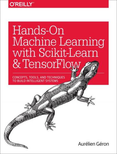 دانلود کتاب Hands-On Machine Learning with Scikit-Learn and TensorFlow