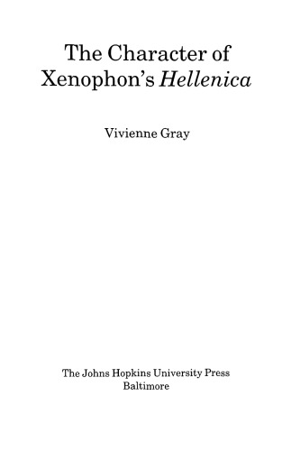 دانلود کتاب The Character of Xenophon’s Hellenica