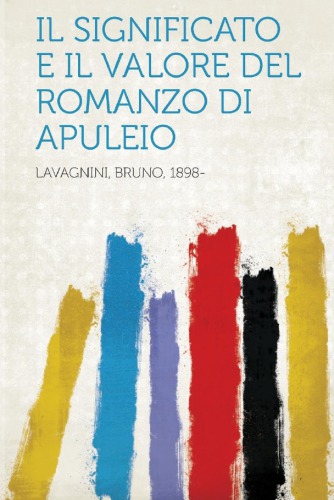 دانلود کتاب Il significato e valore del romanzo di Apuleio