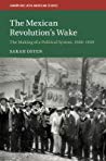دانلود کتاب The Mexican Revolution’s Wake