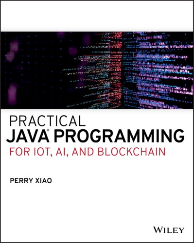 دانلود کتاب Practical Java® Programming for IoT, AI, and Blockchain.