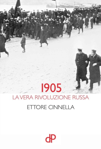 دانلود کتاب 1905, La vera Rivoluzione Russa